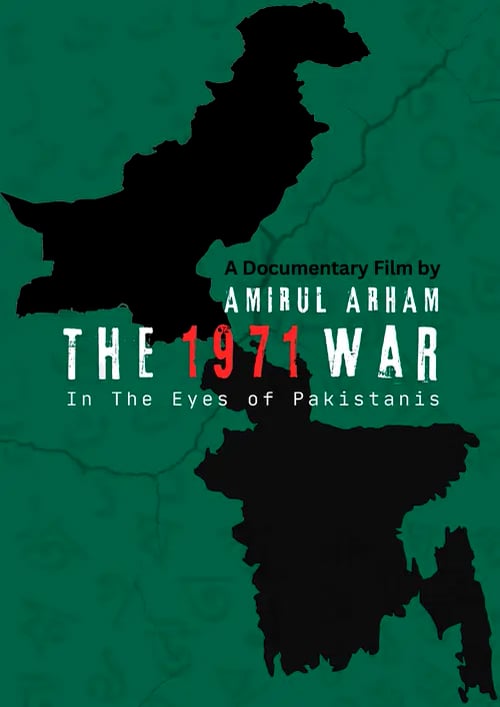 THE 1971 WAR: in the Eyes of Pakistanis